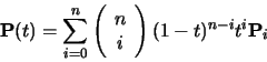 \begin{displaymath}{\bf P}(t)
=\sum_{i=0}^{n}
\left(\begin{array}{c}n\\ i\end{array}\right)
(1-t)^{n-i}t^i
{\bf P}_i
\end{displaymath}