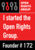 I started the Open Rights Group