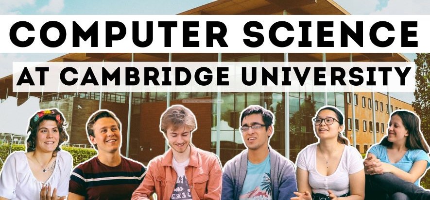 Computer Science students at the University of Cambridge