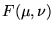 $F(\mu,\nu)$