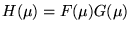 $H(\mu) = F(\mu)G(\mu)$