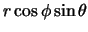 $\displaystyle r \cos \phi \sin \theta$