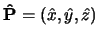 ${\bf\hat{P}} =
(\hat{x},\hat{y},\hat{z})$