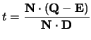 $\displaystyle t=\frac{{\bf N} \cdot ({\bf Q}-{\bf E})}{{\bf N}
\cdot {\bf D}}$