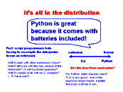 The 'Batteries included' slide